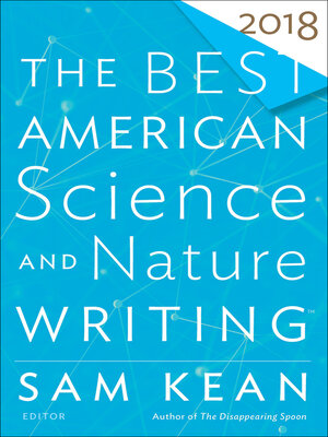 cover image of The Best American Science and Nature Writing 2018